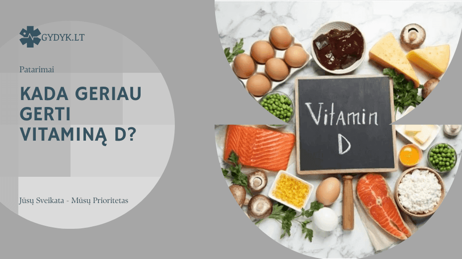 Kada geriau gerti vitaminą D: ryte ar vakare?