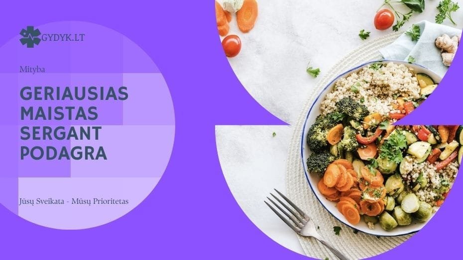 Geriausias maistas sergant podagra