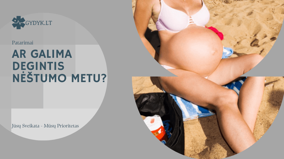 Ar galima degintis nėštumo metu? Ar galima degintis nėštumo metu