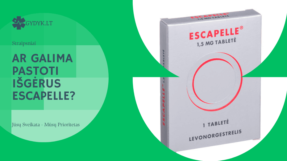 Ar galima pastoti išgėrus Escapelle? Ar galima pastoti išgėrus Escapelle