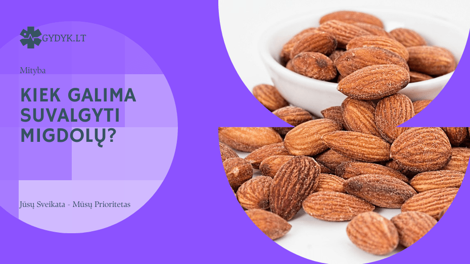 Kiek galima suvalgyti migdolų? Kiek galima suvalgyti migdolų