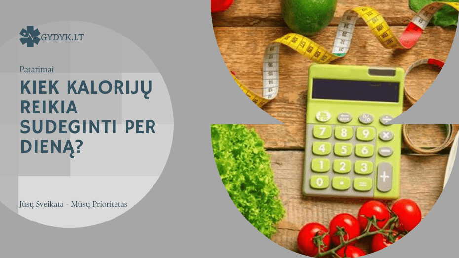 Kiek kalorijų reikia sudeginti per dieną: pagal tikslus Kiek kalorijų reikia sudeginti per dieną