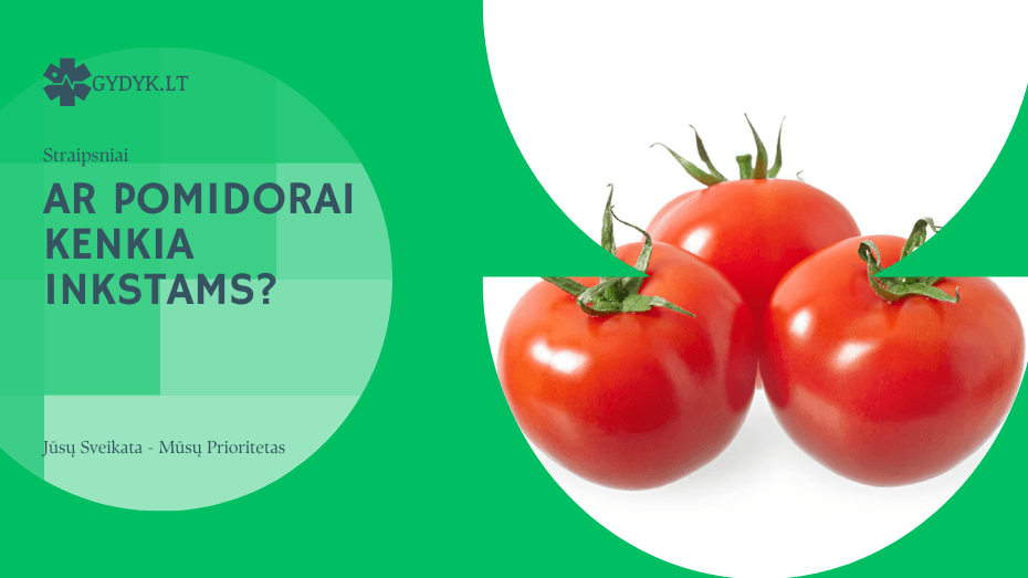 Ar pomidorai kenkia inkstams? Ar pomidorai kenkia inkstams