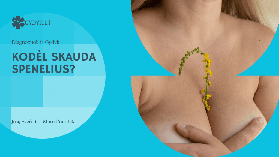 Kodėl skauda spenelius