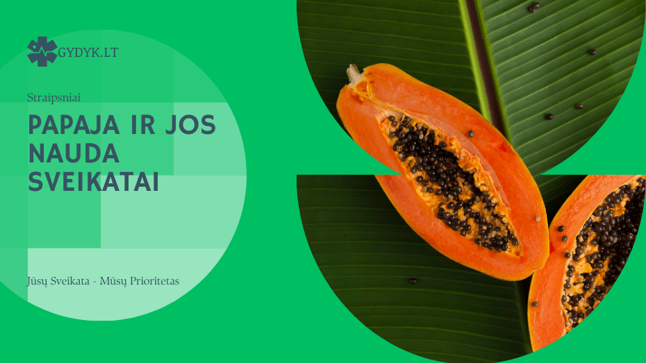 Papaja ir jos nauda sveikatai
