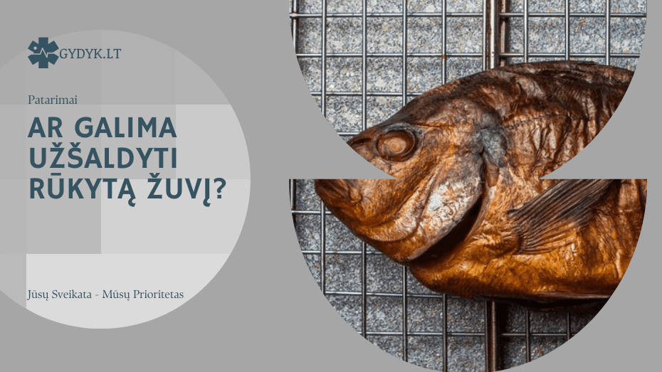 Ar galima užšaldyti rūkytą žuvį