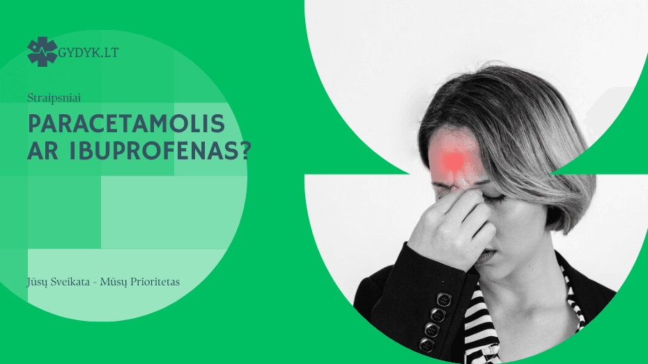 Paracetamolis ar ibuprofenas
