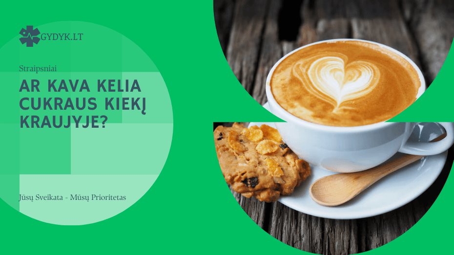 ar kava kelia cukraus kiekį kraujyje