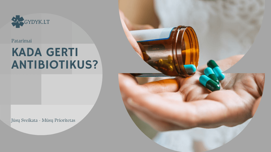 kada gerti antibiotikus