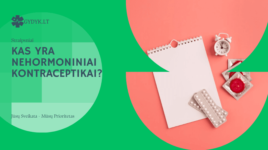 kas yra nehormoniniai kontraceptikai