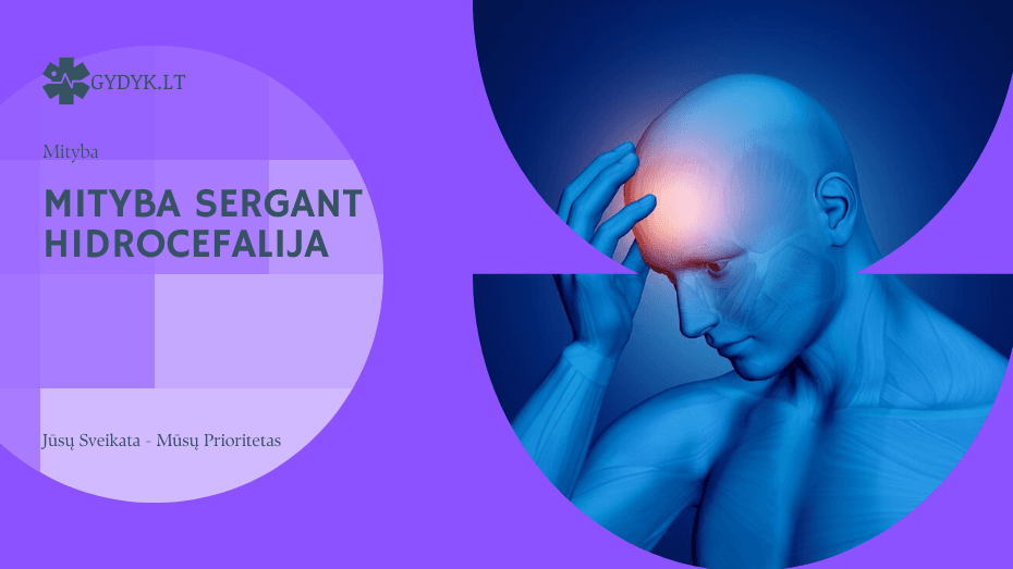 mityba sergant hidrocefalija