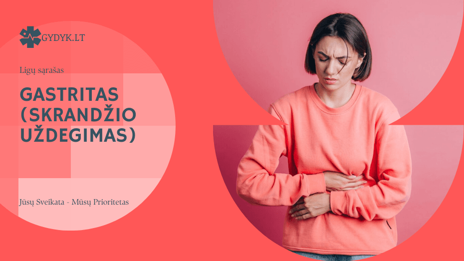 Gastritas (skrandžio uždegimas) – priežastys, simptomai ir kaip gydyti? Gastritas (skrandžio uždegimas)