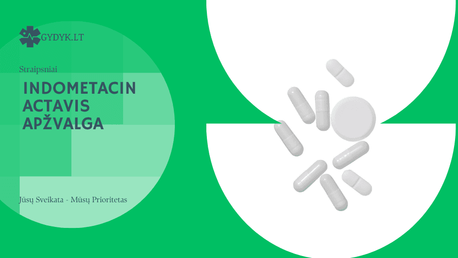 Indometacin Actavis apžvalga