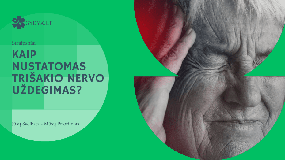 Kaip nustatomas trišakio nervo uždegimas