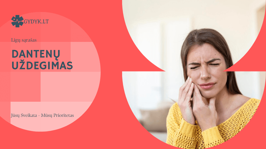 dantenų uždegimas