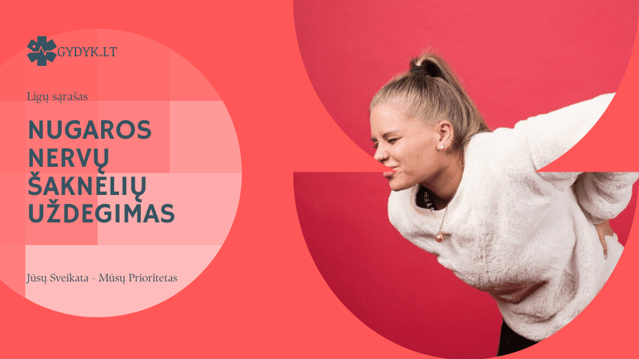 nugaros nervų šaknelių uždegimas