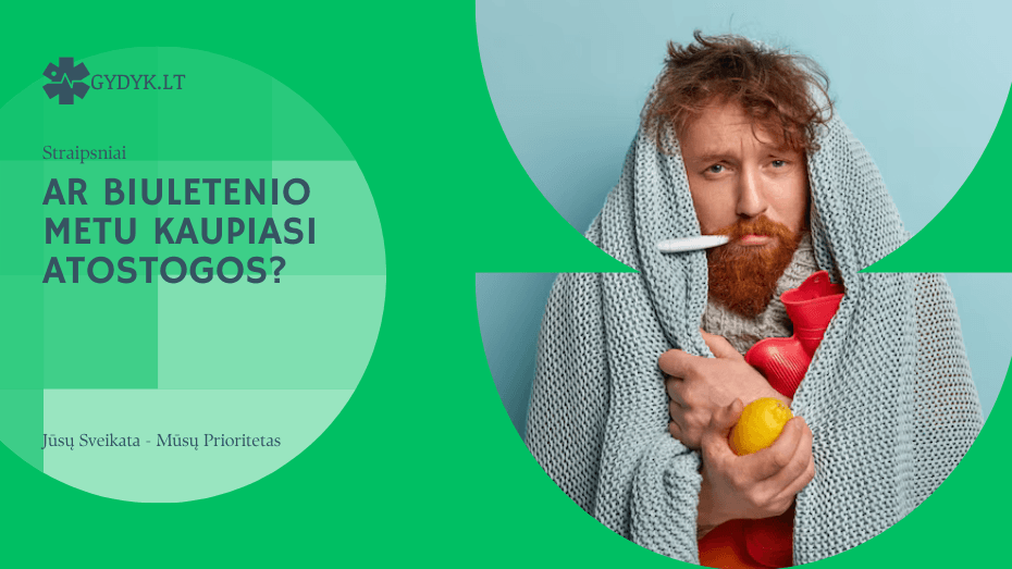 Ar biuletenio metu kaupiasi atostogos