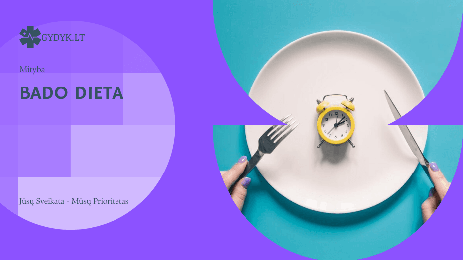 Bado dieta: ar sąmoningas nevalgymas gali pagerinti sveikatą ir sumažinti svorį? Bado dieta