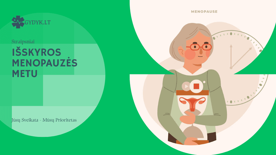 Išskyros menopauzės metu