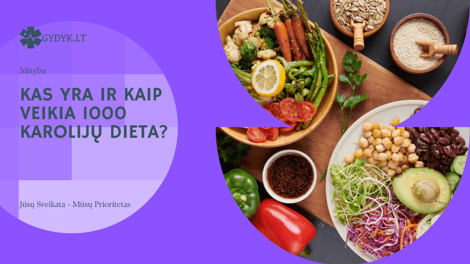 1000 kalorijų dieta – ką valgyti, kiek galima numesti ir ar tai saugu? kas yra ir kaip veikia 1000 karolijų dieta