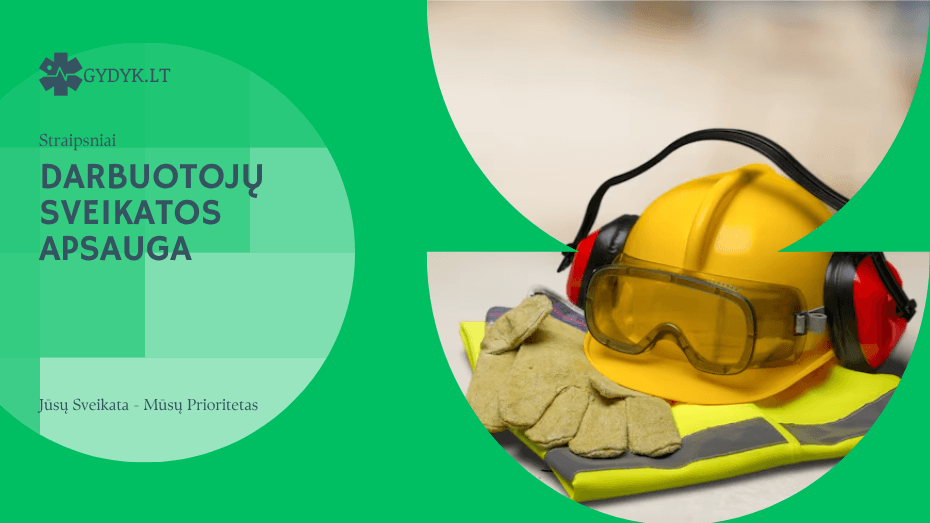 Darbuotojų sveikatos apsauga