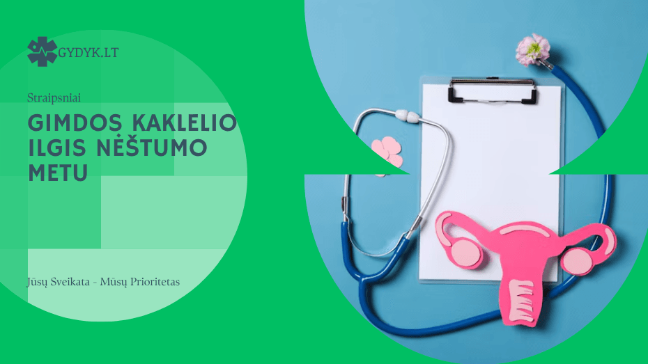 Gimdos kaklelio ilgis nėštumo metu