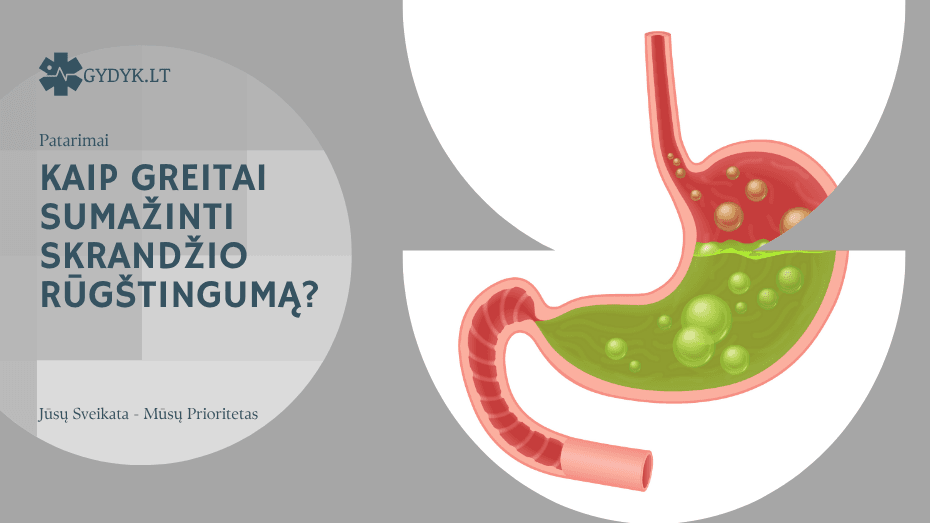 kaip greitai sumažinti skrandžio rūgštingumą