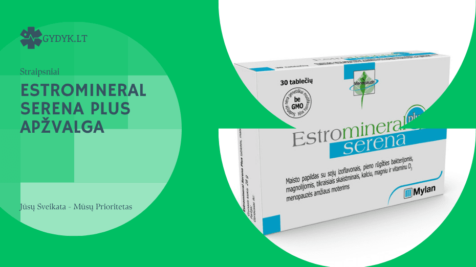 Estromineral Serena Plus apžvalga
