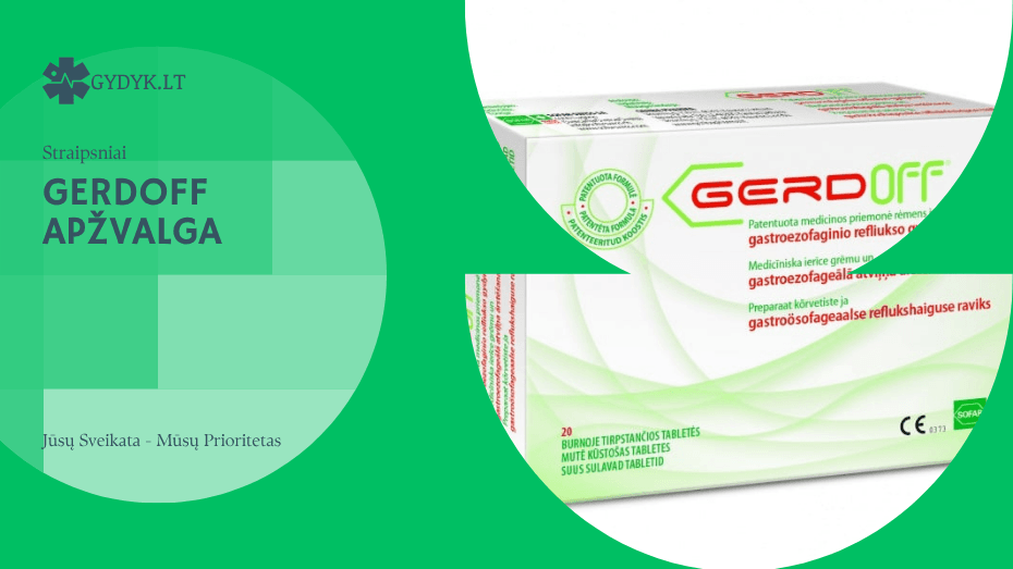 Gerdoff apžvalga: vartojimas, šalutinis poveikis ir atsiliepimai Gerdoff apžvalga