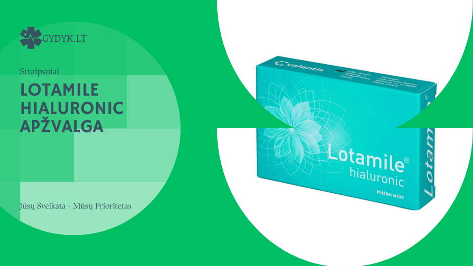 Lotamile Hialuronic apžvalga: nuo ko jis, vartojimas, šalutinis poveikis ir atsiliepimai Lotamile hialuronic apžvalga
