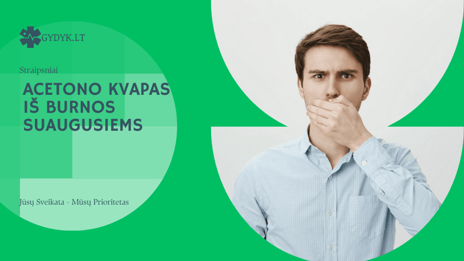 Acetono kvapas iš burnos suaugusiems