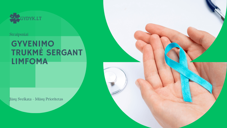 Gyvenimo trukmė sergant limfoma