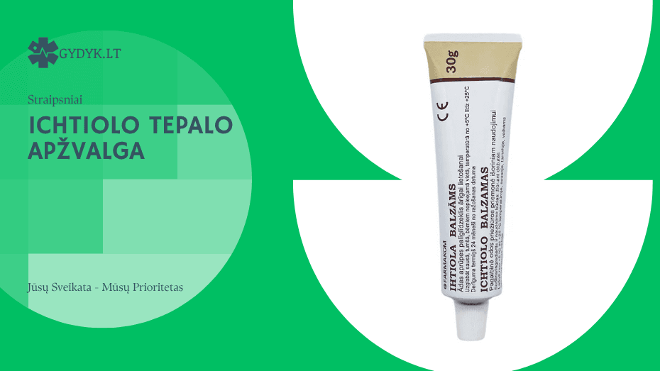 Ichtiolo tepalo apžvalga