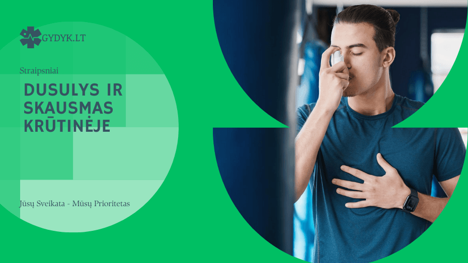Dusulys ir skausmas krūtinėje: kokias ligas tai gali reikšti Dusulys ir skausmas krūtinėje