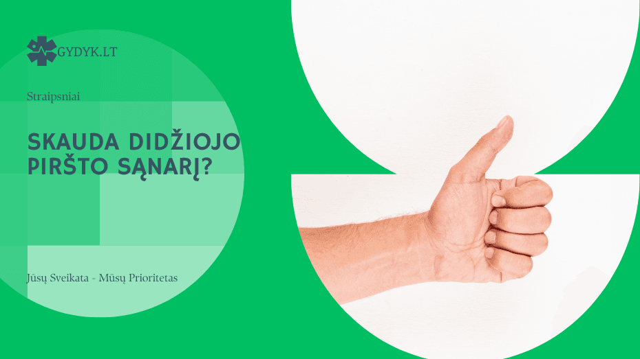 Skauda didžiojo piršto sąnarį