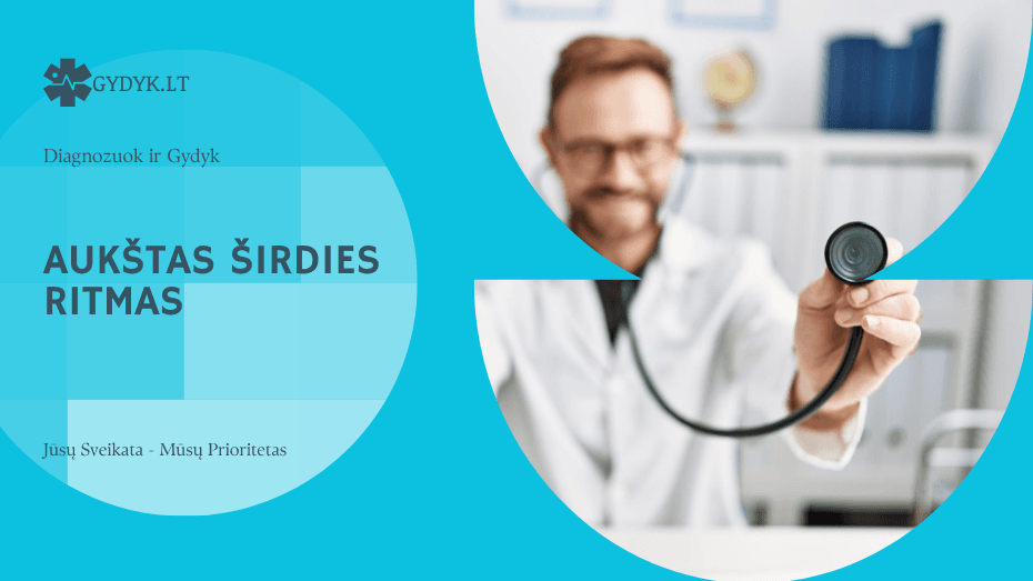 Aukštas širdies ritmas