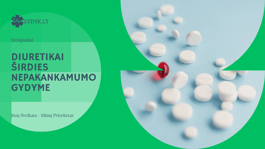 Diuretikai širdies nepakankamumo gydyme