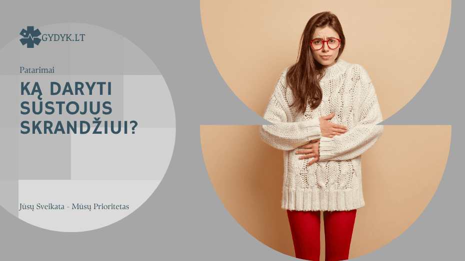 Ką daryti sustojus skrandžiui