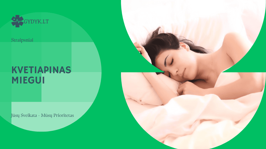 Kvetiapinas miegui