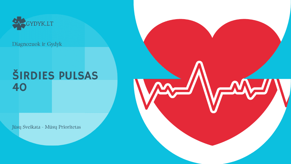 Širdies pulsas 40: ką reiškia per lėtas širdies ritmas? Širdies pulsas 40