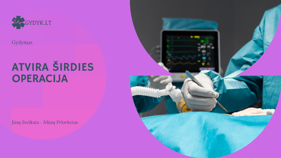 atvira širdies operacija