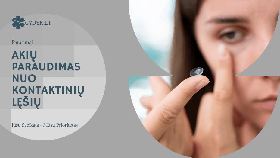 Akių paraudimas nuo kontaktinių lęšių