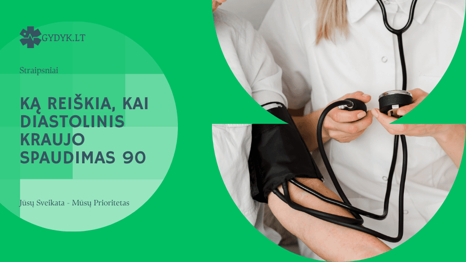 Ką reiškia, kai diastolinis kraujo spaudimas 90: ar tai pavojinga? Ką reiškia, kai diastolinis kraujo spaudimas 90
