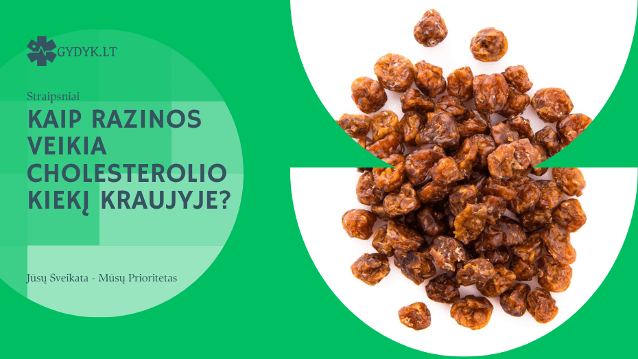 Kaip razinos veikia cholesterolio kiekį kraujyje