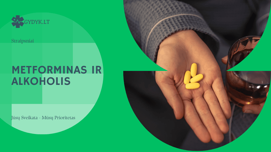 Metforminas ir alkoholis: kokį poveikį ši kombinacija gali turėti organizmui