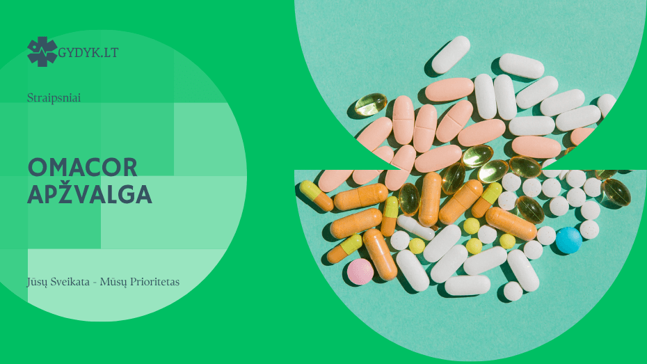 Omacor apžvalga