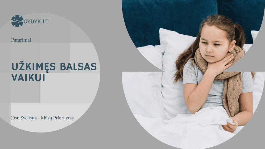 Užkimęs balsas vaikui