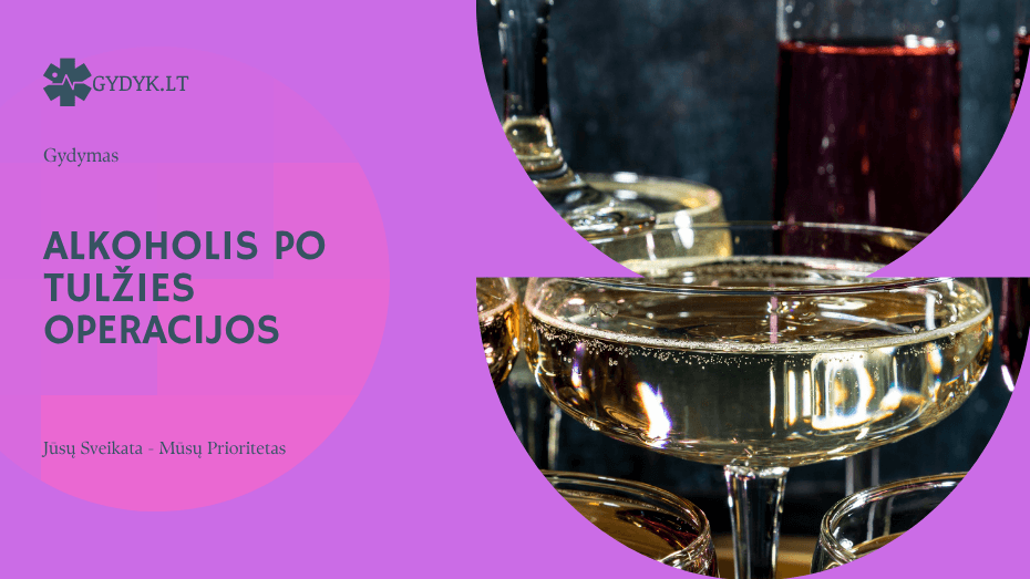 Alkoholis po tulžies operacijos: kada galima vartoti ir kokios rizikos?