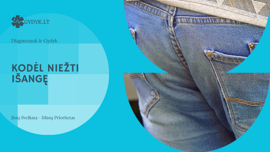 Kodėl niežti išangę (užpakalį): higiena, odos dirginimas ar sveikatos sutrikimai Kodėl niežti išangę (užpakalį): higiena, odos dirginimas ar sveikatos sutrikimai