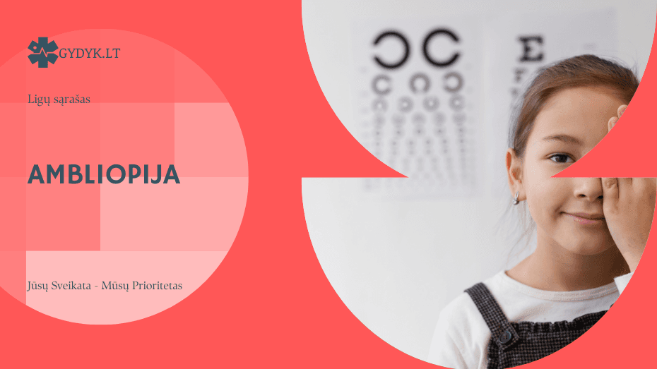 Ambliopija: simptomai, priežastys ir gydymo metodai Ambliopija